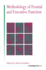 Image for Methodology of frontal and executive function