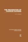 Image for The Imagination of Charles Dickens (RLE Dickens)