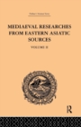 Image for Mediaeval Researches from Eastern Asiatic Sources