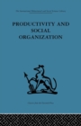 Image for Productivity and Social Organization