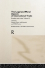 Image for The Legal and Moral Aspects of International Trade