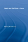 Image for Health and the Modern Home