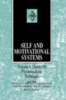 Image for Self and Motivational Systems : Towards a Theory of Psychoanalytic Technique