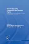 Image for Gender equality, citizenship and human rights  : controversies and challenges in China and the Nordic countries