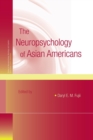 Image for The Neuropsychology of Asian Americans
