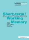 Image for Short-term/working memory  : a special issue of The international journal of psychology