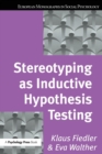 Image for Stereotyping as inductive hypothesis testing