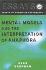 Image for Mental Models and the Interpretation of Anaphora