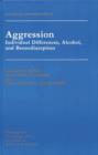 Image for Aggression  : individual differences, alcohol, and benzodiazepines