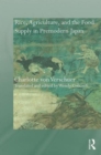 Image for Rice, Agriculture, and the Food Supply in Premodern Japan