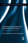 Image for Cultivating Cosmopolitanism for Intercultural Communication