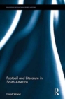 Image for Football and Literature in South America