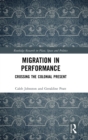 Image for Migration in Performance