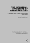 Image for The Industrial Structure of American Cities