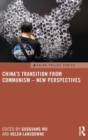 Image for China&#39;s Transition from Communism - New Perspectives