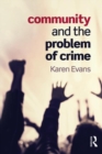 Image for Community and the Problem of Crime