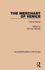 Image for The Merchant of Venice : Critical Essays