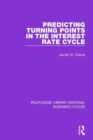 Image for Predicting Turning Points in the Interest Rate Cycle (RLE: Business Cycles)