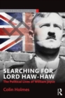Image for Searching for Lord Haw-Haw