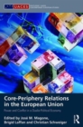 Image for Core-periphery Relations in the European Union