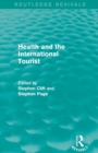 Image for Health and the International Tourist (Routledge Revivals)