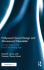 Image for Hollywood sound design and moviesound newsletter  : a case study of the end of the analog age