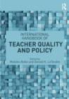 Image for International Handbook of Teacher Quality and Policy