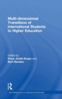 Image for Multi-dimensional Transitions of International Students to Higher Education