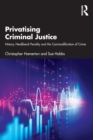 Image for Privatising Criminal Justice