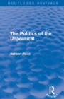 Image for The Politics of the Unpolitical