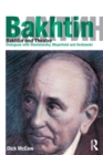 Image for Bakhtin and theatre  : dialogues with Stanislavsky, Meyerhold and Grotowski