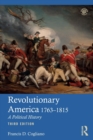 Image for Revolutionary America, 1763-1815