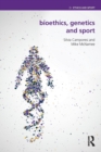 Image for Bioethics, Genetics and Sport
