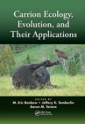 Image for Carrion Ecology, Evolution, and Their Applications