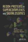 Image for Redox proteins in supercomplexes and signalosomes