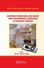 Image for Graphics Processing Unit-Based High Performance Computing in Radiation Therapy