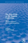 Image for Revival: Civil Code of the Russian Federation: Pt. 3: With Amendments to the First and Second Parts (2002)