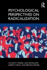 Image for Psychological perspectives on radicalization