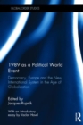Image for 1989 as a Political World Event