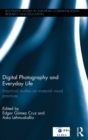Image for Digital Photography and Everyday Life