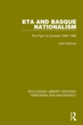 Image for ETA and Basque Nationalism (RLE: Terrorism &amp; Insurgency)