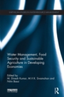 Image for Water Management, Food Security and Sustainable Agriculture in Developing Economies