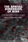 Image for The Spatial Dimension of Risk