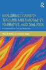 Image for Exploring Diversity through Multimodality, Narrative, and Dialogue