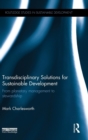 Image for Transdisciplinary Solutions for Sustainable Development