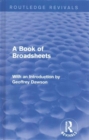 Image for A book of broadsheets  : A second book of broadsheets