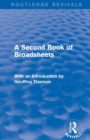 Image for A Second Book of Broadsheets (Routledge Revivals)