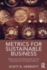 Image for Metrics for Sustainable Business