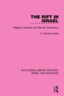 Image for The Rift in Israel (RLE Israel and Palestine)