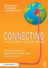 Image for Connecting Your Students with the World